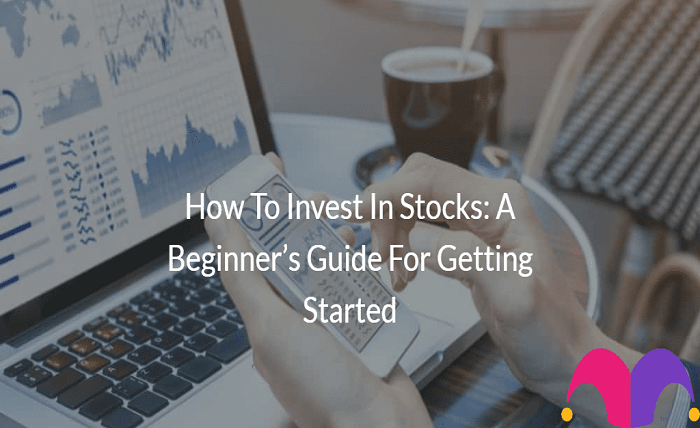 How to invest in stocks in London a beginners guide