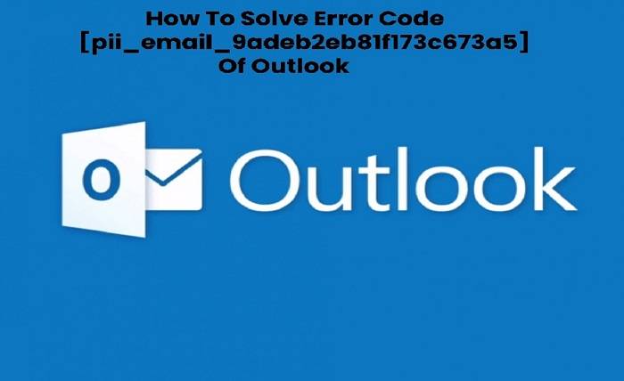 Relatively few Mins to Solve the pii email 6b2e4eaa10dcedf5bd9f Error of Outlook