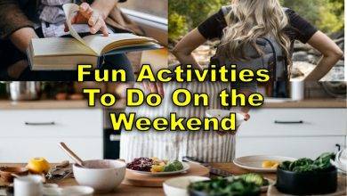 Fun Things to Do on the Weekend